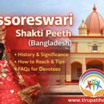 Jessoreswari Shakti Peeth Bangladesh temple with Maa Kali idol and Tirupati Helps logo with website tirupatihelps.com