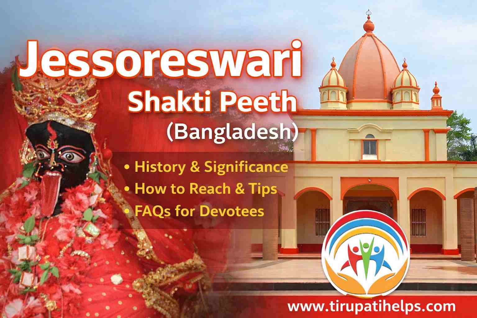 Jessoreswari Shakti Peeth (Bangladesh): Complete Guide, History, Significance & Travel Tips