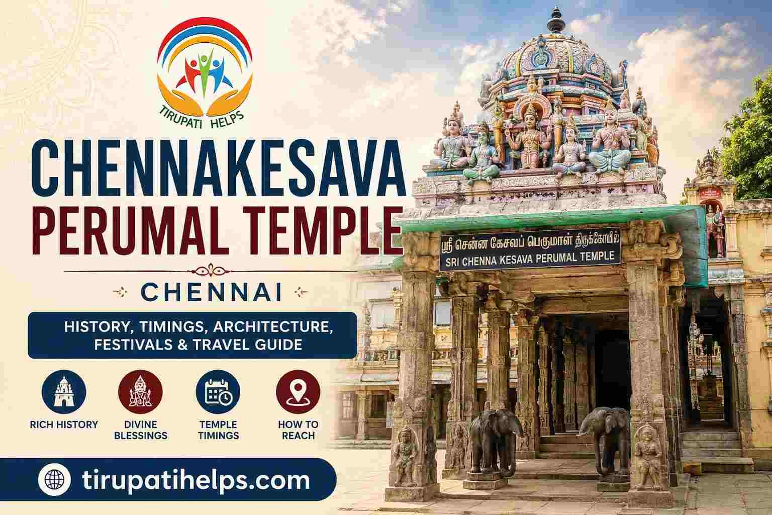 Chennakesava Perumal Temple – History, Timings, Architecture & Travel Guide