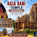 Raja Rani Temple Bhubaneswar featured image showcasing the iconic sandstone temple, intricate carvings, Raja Rani Music Festival, and travel guide highlights with Tirupati Helps branding.