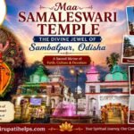 Featured image of Maa Samaleswari Temple in Sambalpur, Odisha, showcasing the sacred idol of Goddess Samaleswari, temple entrance, heritage corridor, and Tirupati Helps branding.